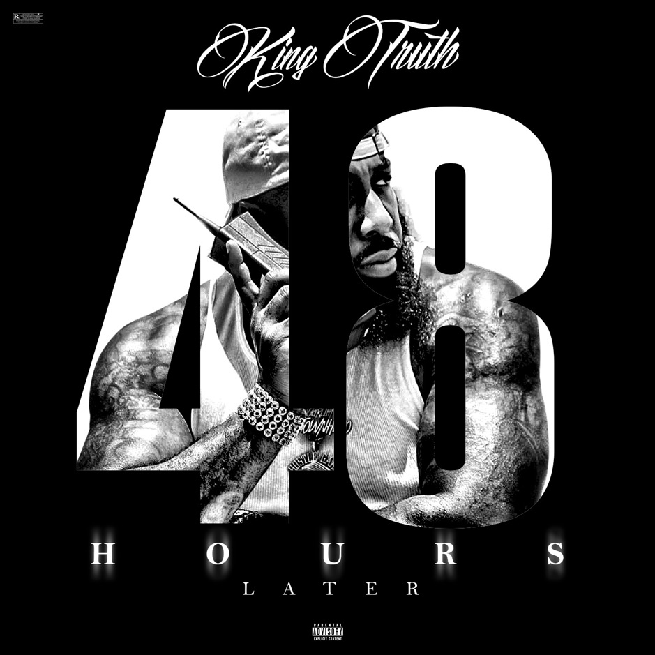 Trae tha Truth - 48 Hours Later